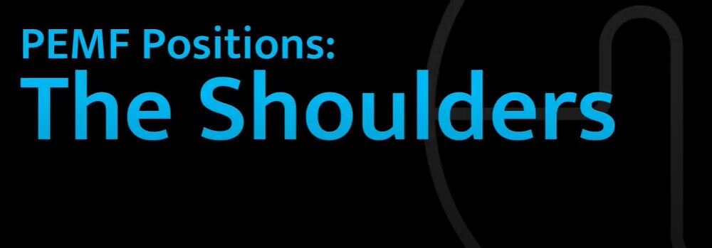 PEMF for Shoulders